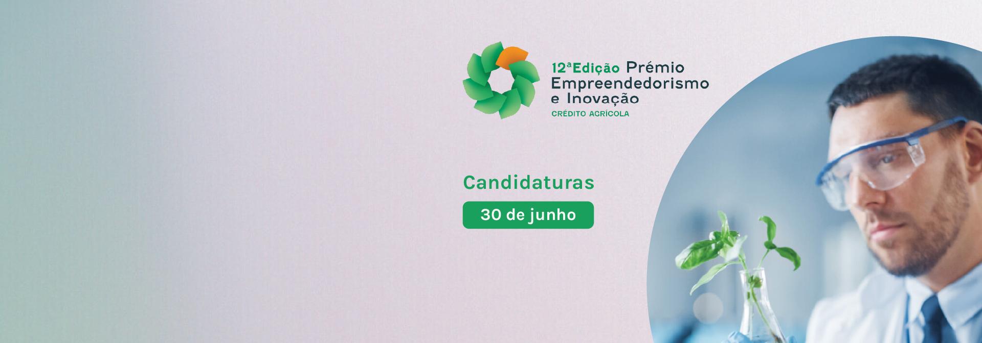 12ª edição do Prémio Empreendedorismo e Inovação Crédito Agrícola