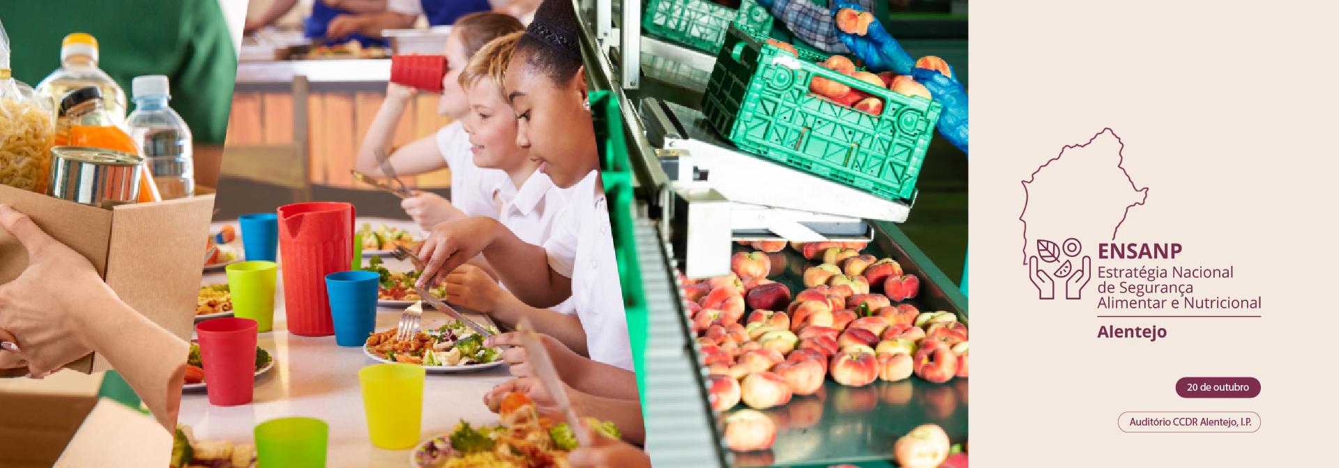 Evento "Produzir. Consumir. Cuidar. Segurança Alimentar e Nutricional no Alentejo"