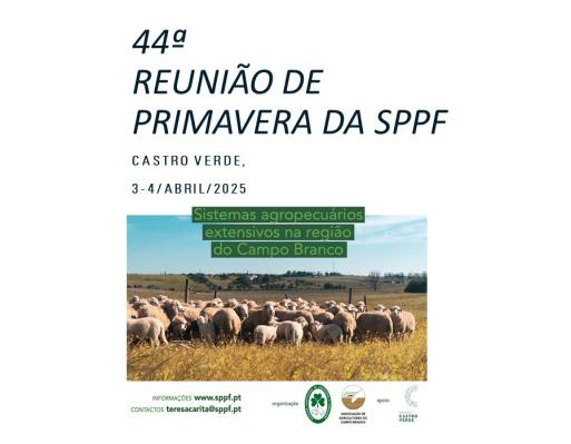 44ª Reunião de Primavera da Sociedade Portuguesa de Pastagens e Forragens (SPPF)